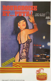 بورجوازية وعاهرة! (1982) – سكس فرنسي مترجم